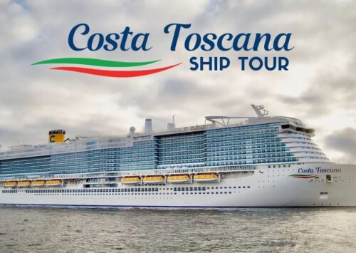 Costa Crcociere – Costa Toscana – Mediterraneo Occidentale